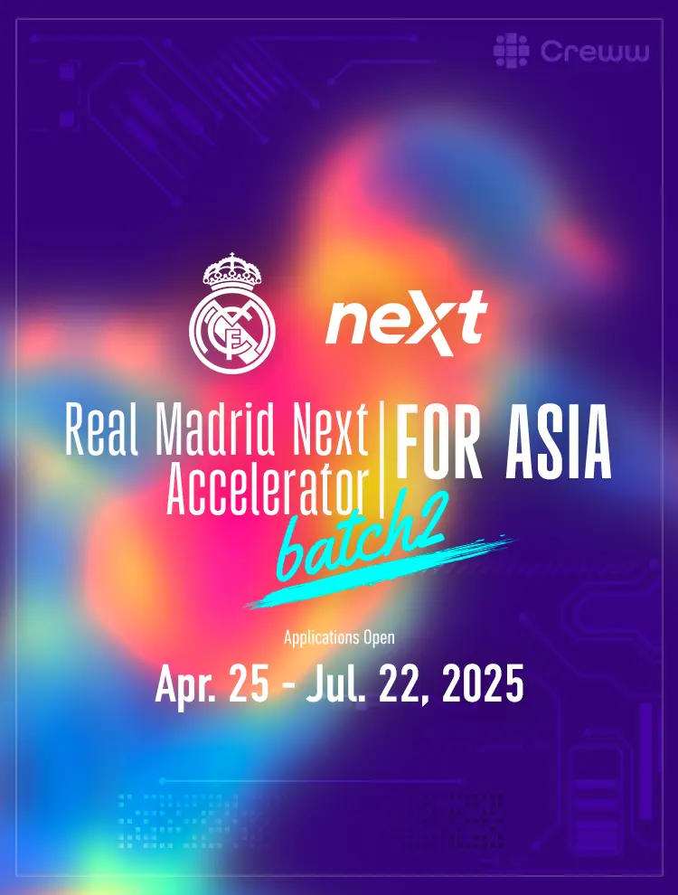 Real Madrid Next Accelerator FOR ASIA batch 2